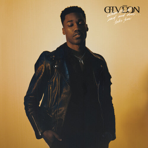 Giveon | When It's All Said And Done...Take Time