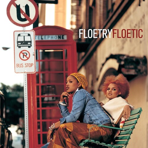 Two women sitting on a bench with street signs and a red telephone booth in the background, featuring the text 'FLOETRY FLOETIC'.