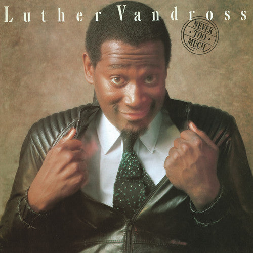 Luther Vandross | Never Too Much