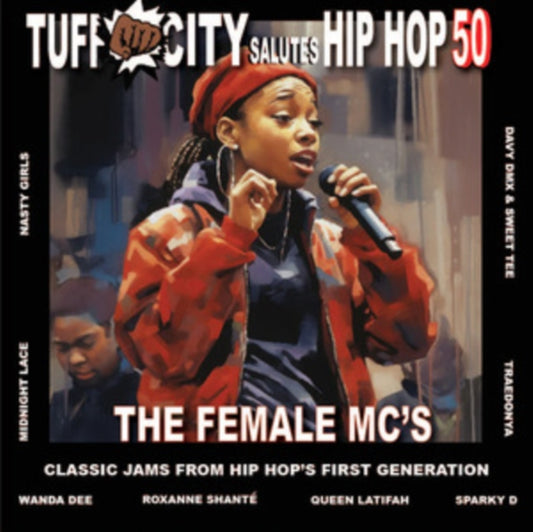 TUFF CITY SALUTES HIP HOP 50: THE FEMALE MC'S (HALF RED/HALF ORANGE VINYL)