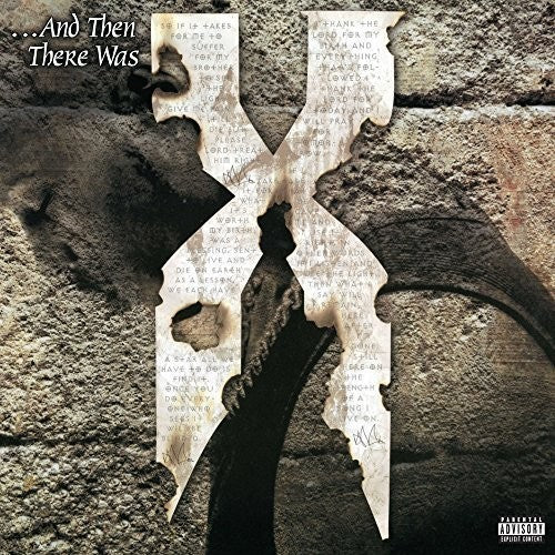 DMX | ...And Then There Was X [Explicit Content]