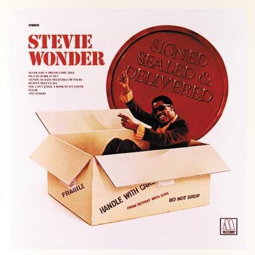 Stevie Wonder | Signed, Sealed And Delivered