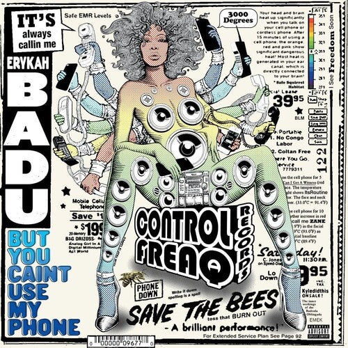 Erykah Badu -  But You Caint Use My Phone