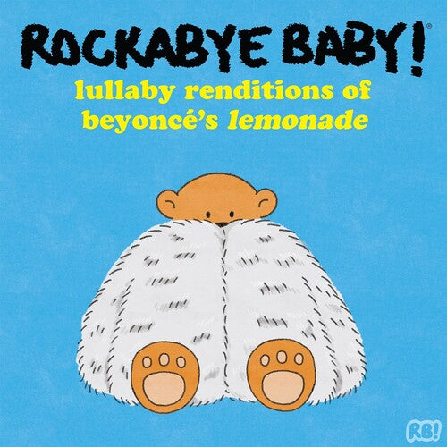 Lullaby Renditions Of Beyonce's Lemonade - Yellow
