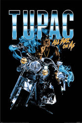 Tupac
Motorcycle
Regular Poster
Size: 24x36

Tupac on a motorcycle and 'Tupac' text in the background