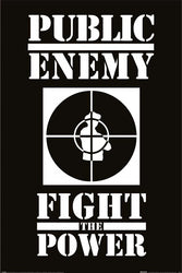 Public Enemy
Fight the Power
Regular Poster
Size: 24x36

Public Enemy album cover with target design and text on a black background