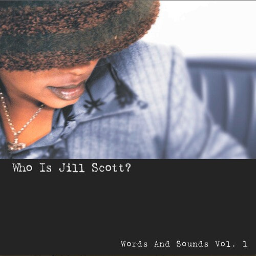 Jill Scott | Who Is Jill Scott: Words And Sounds, Vol. 1 (Limited Edition)