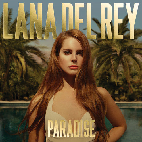 Lana Del Rey | Paradise