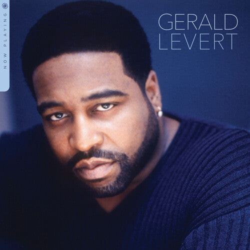 Gerald Levert | Now Playing