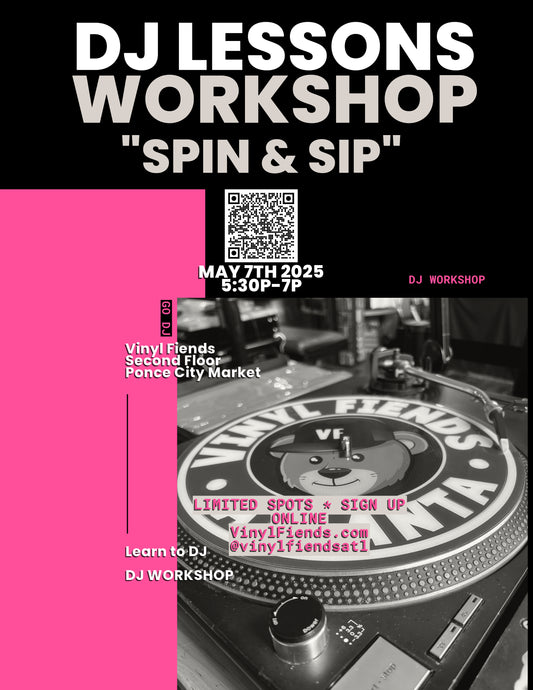 Spin & Sip - DJ Lessons Workshop - 90 min